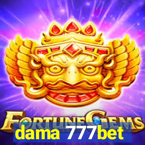 dama 777bet
